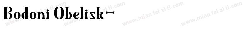 Bodoni Obelisk字体转换